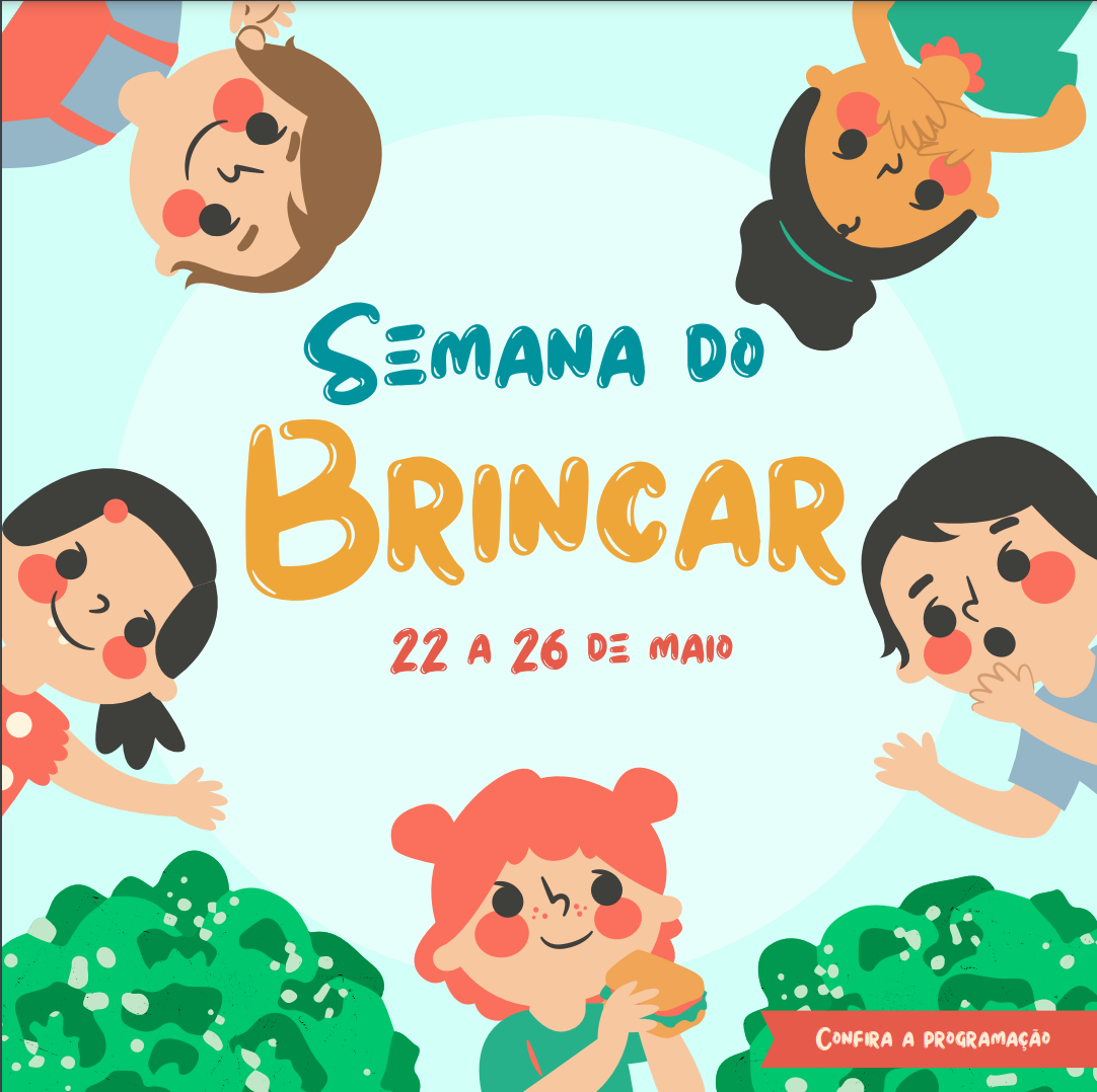 Semana do brincar 2023 Semana do brincar 2023