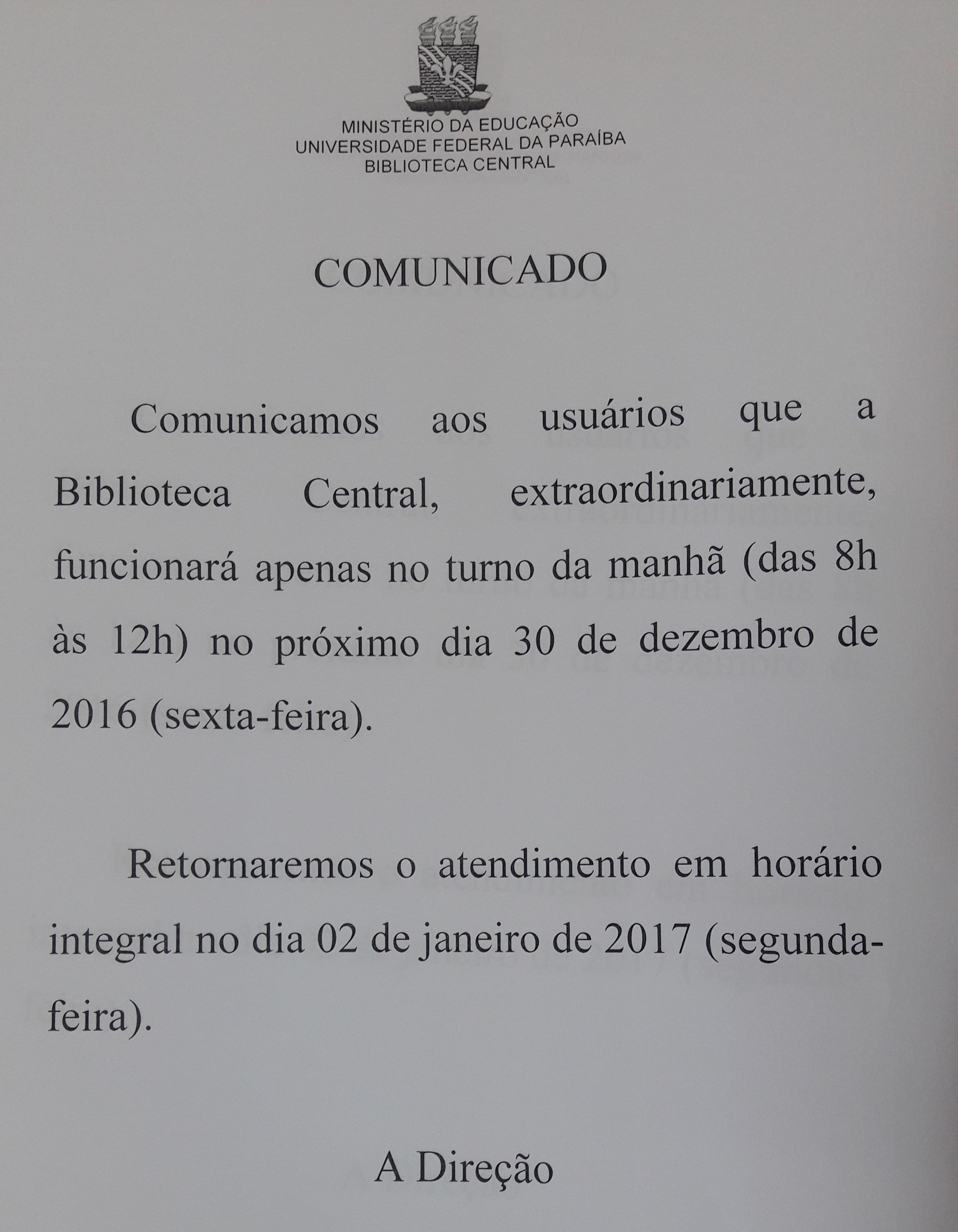 Comunicado Redução do horário no dia 30/12/16
