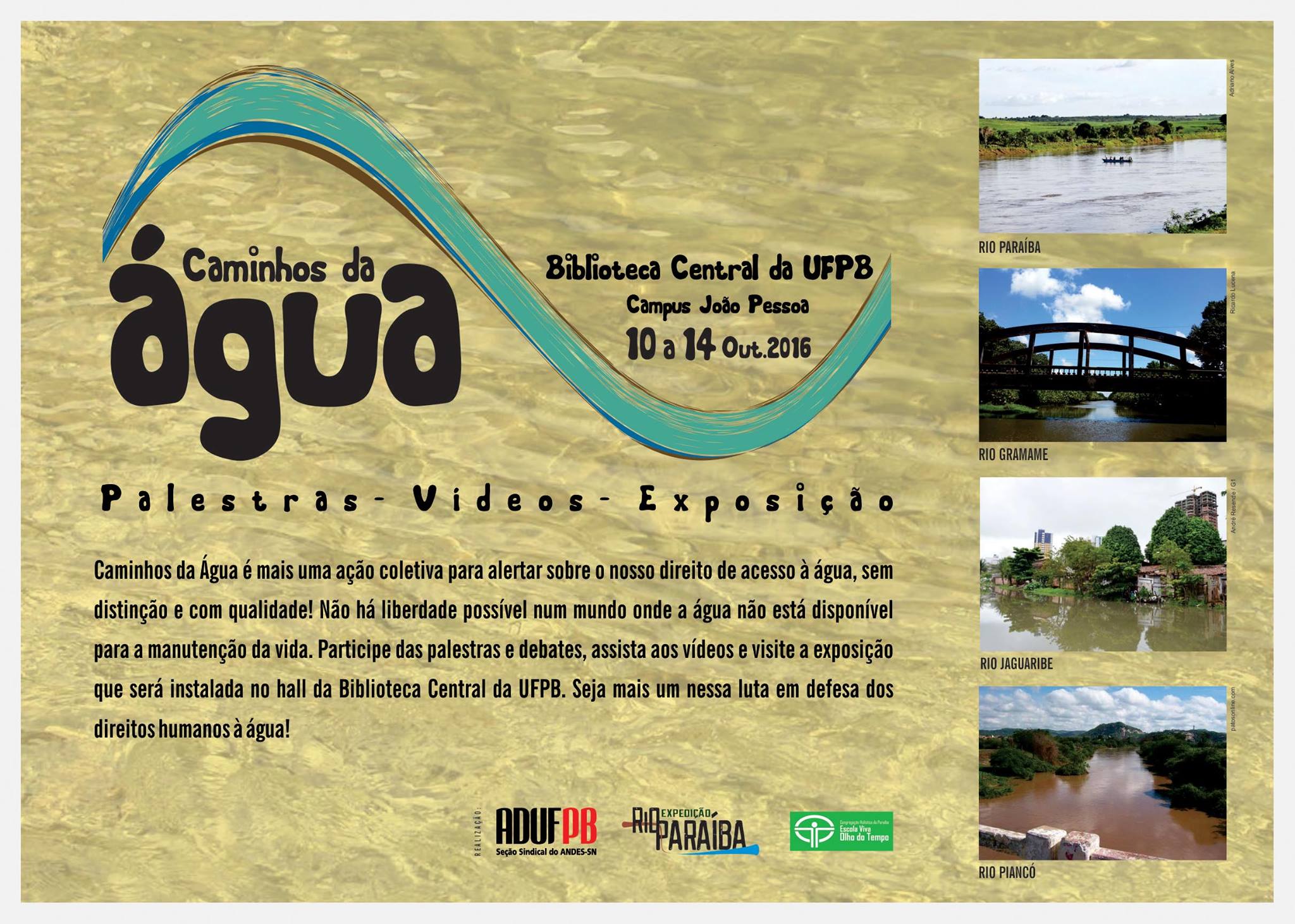 Exposição " Caminhos da água" Exposição " Caminhos da água"