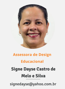 Foto da assessora de design educacional Signe Dayse Castro de Melo e Silva. E-mail: signedayse@yahoo.com.br